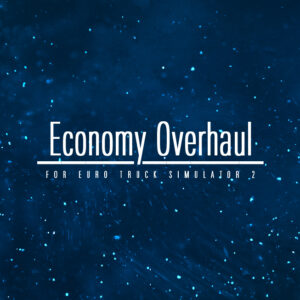 Economy Overhaul and beyond.